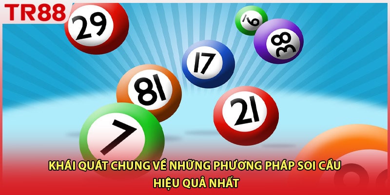 Khái quát chung về những phương pháp soi cầu hiểu quả nhất